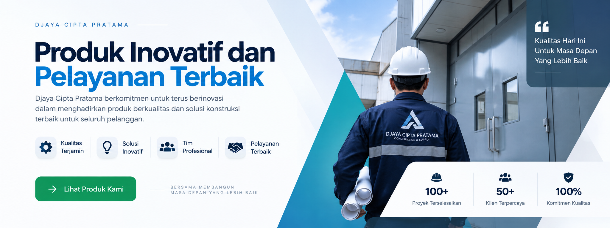 Produk Inovatif dan Pelayanan Terbaik Djaya Cipta Pratama